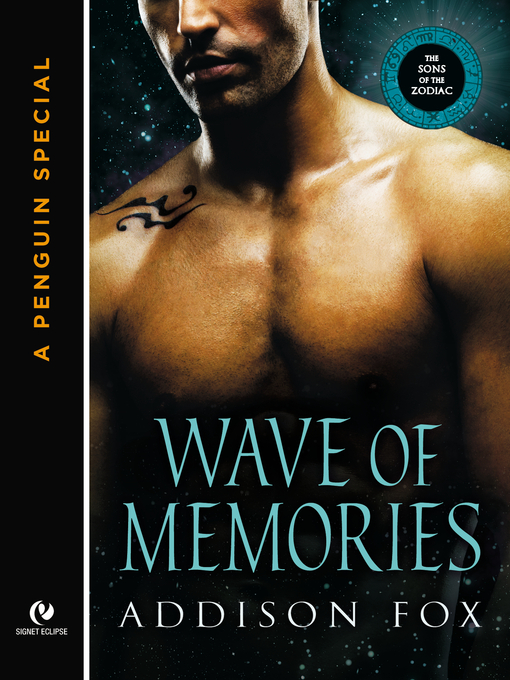Title details for Wave of Memories by Addison Fox - Available